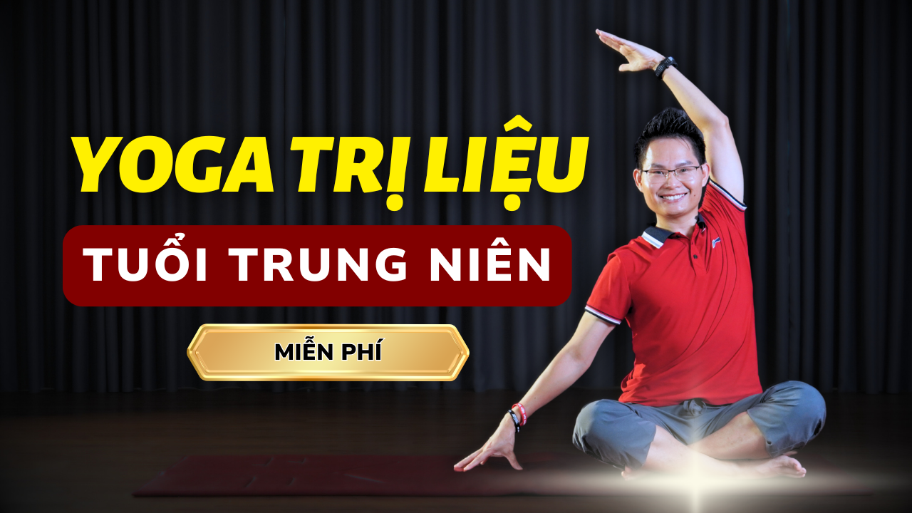 Yoga Trị Liệu Tuổi Trung Niên